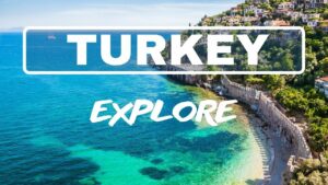 The Ultimate Guide to Exploring Turkey